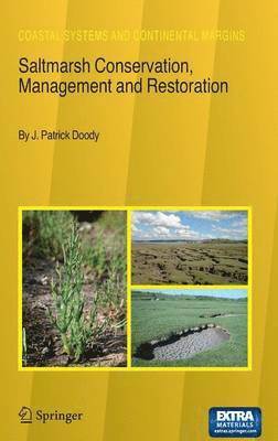 Saltmarsh Conservation, Management and Restoration 1