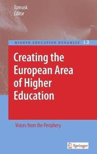 bokomslag Creating the European Area of Higher Education