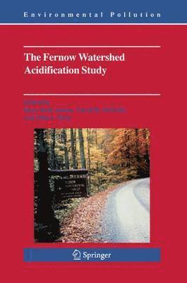 The Fernow Watershed Acidification Study 1