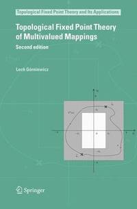 bokomslag Topological Fixed Point Theory of Multivalued Mappings