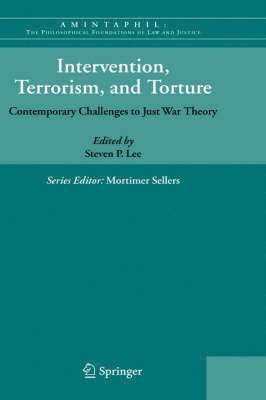 Steven P. Lee, Steven P Lee - Intervention, Terrorism, and Torture, Inbunden