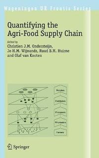 bokomslag Quantifying the Agri-Food Supply Chain