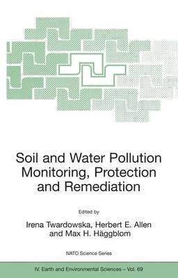 bokomslag Soil and Water Pollution Monitoring, Protection and Remediation