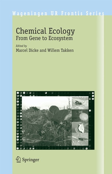 Marcel Dicke, Willem Takken - Chemical Ecology, Häftad