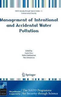bokomslag Management of Intentional and Accidental Water Pollution