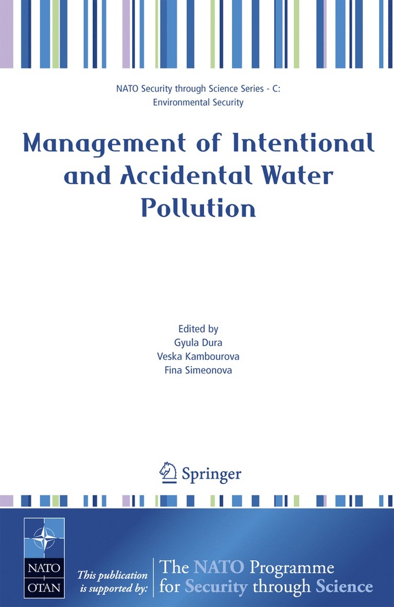 Management of Intentional and Accidental Water Pollution 1