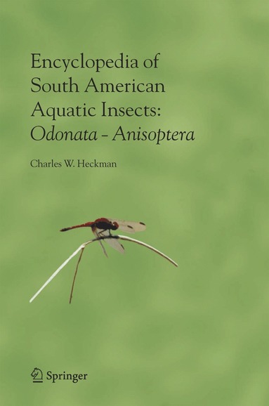 bokomslag Encyclopedia of South American Aquatic Insects: Odonata - Anisoptera