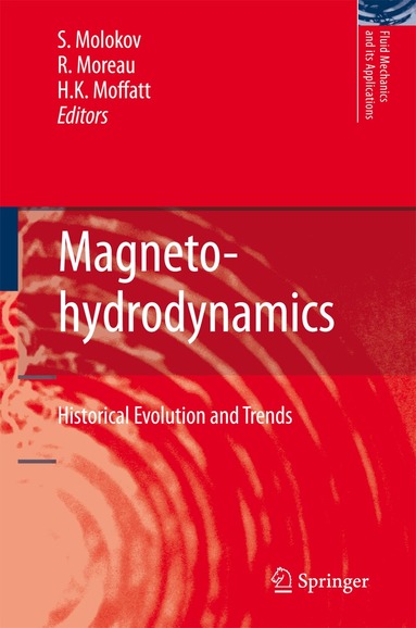 Sergei S. Molokov, R. Moreau, H. Keith Moffatt - Magnetohydrodynamics, Inbunden