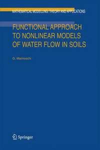 bokomslag Functional Approach to Nonlinear Models of Water Flow in Soils