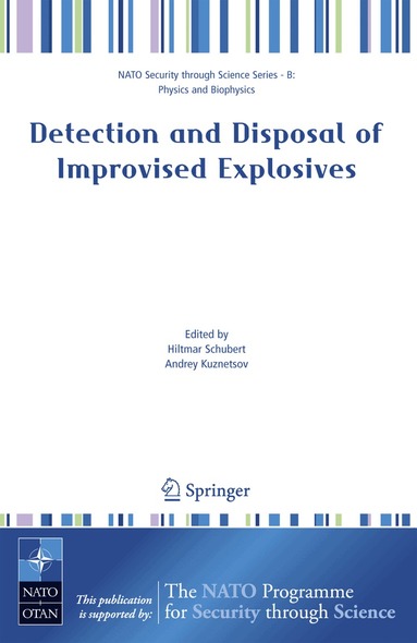 Hiltmar Schubert, Andrey Kuznetsov - Detection and Disposal of Improvised Explosives, Häftad