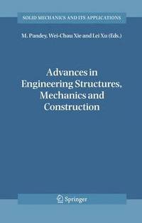 bokomslag Advances in Engineering Structures, Mechanics & Construction