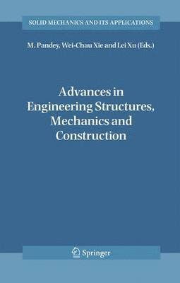 bokomslag Advances in Engineering Structures, Mechanics & Construction