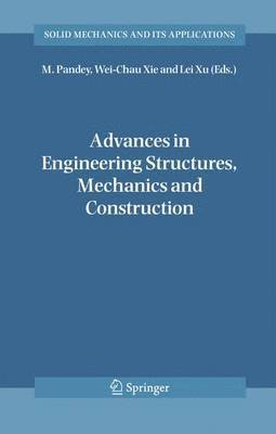bokomslag Advances in Engineering Structures, Mechanics & Construction