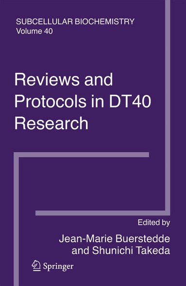 Jean-Marie Buerstedde, Shunichi Takeda - Reviews and Protocols in DT40 Research, Inbunden