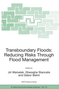 bokomslag Transboundary Floods: Reducing Risks Through Flood Management