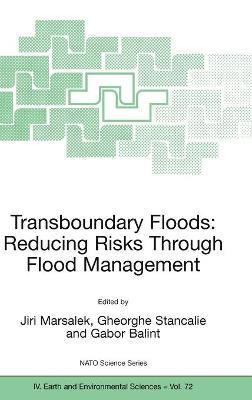 bokomslag Transboundary Floods: Reducing Risks Through Flood Management