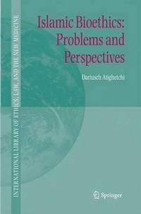 bokomslag Islamic Bioethics: Problems and Perspectives