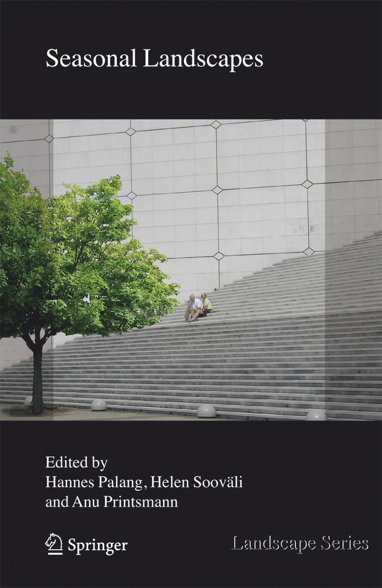 Hannes Palang, Helen Sooväli, Anu Printsmann - Seasonal Landscapes, Inbunden