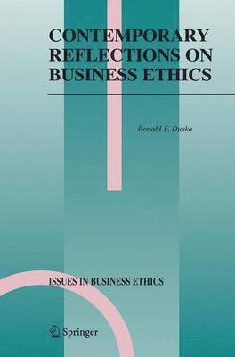 bokomslag Contemporary Reflections on Business Ethics