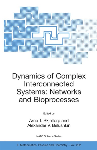 bokomslag Dynamics of Complex Interconnected Systems: Networks and Bioprocesses