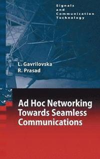 bokomslag Ad-Hoc Networking Towards Seamless Communications