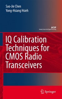 bokomslag IQ Calibration Techniques for CMOS Radio Transceivers