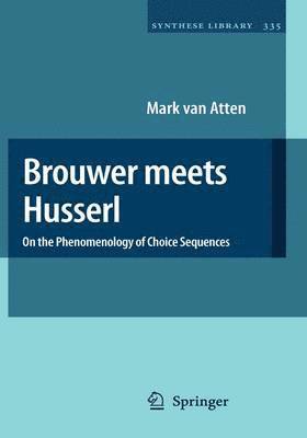 Brouwer meets Husserl 1