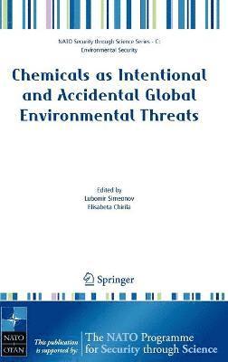 bokomslag Chemicals as Intentional and Accidental Global Environmental Threats