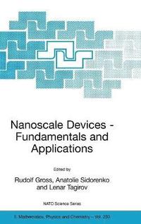 bokomslag Nanoscale Devices - Fundamentals and Applications