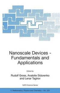 bokomslag Nanoscale Devices - Fundamentals and Applications