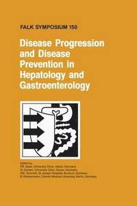 bokomslag Disease Progression and Disease Prevention in Hepatology and Gastroenterology