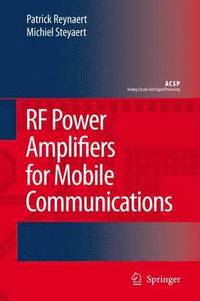 bokomslag RF Power Amplifiers for Mobile Communications