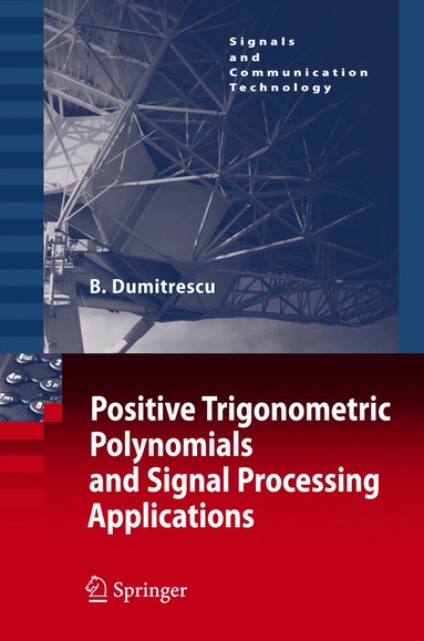 bokomslag Positive Trigonometric Polynomials and Signal Processing Applications