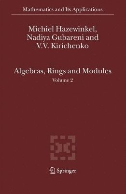 Algebras, Rings and Modules 1