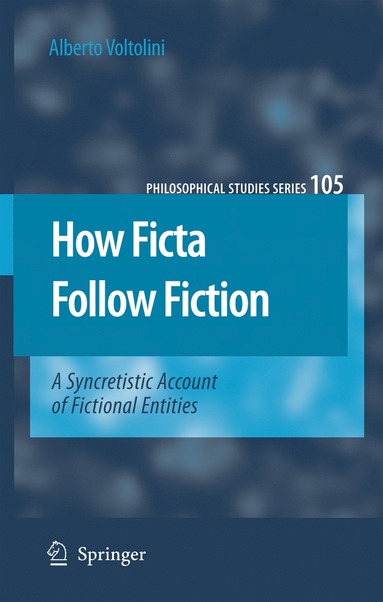 bokomslag How Ficta Follow Fiction