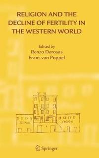 bokomslag Religion and the Decline of Fertility in the Western World