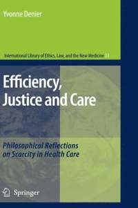 bokomslag Efficiency, Justice and Care