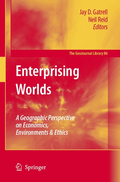 Jay D. Gatrell, Neil Reid - Enterprising Worlds, Inbunden