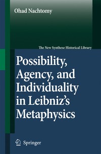 bokomslag Possibility, Agency, and Individuality in Leibniz's Metaphysics