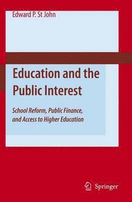 Education and the Public Interest 1