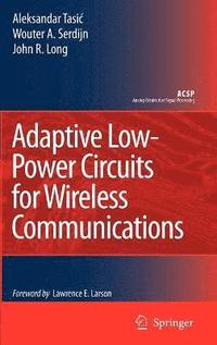 bokomslag Adaptive Low-Power Circuits for Wireless Communications