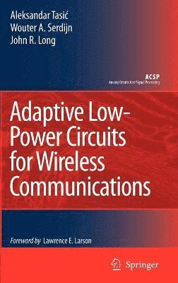 bokomslag Adaptive Low-Power Circuits for Wireless Communications