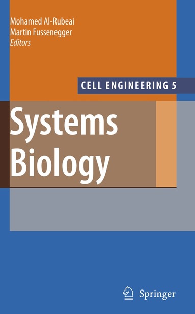 Mohamed Al-Rubeai, Martin Fussenegger - Systems Biology, Inbunden