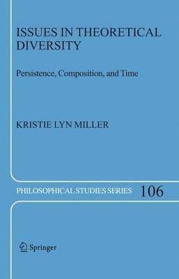 Kristie Lyn Miller - Issues in Theoretical Diversity, Inbunden