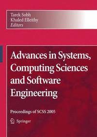 bokomslag Advances in Systems, Computing Sciences and Software Engineering