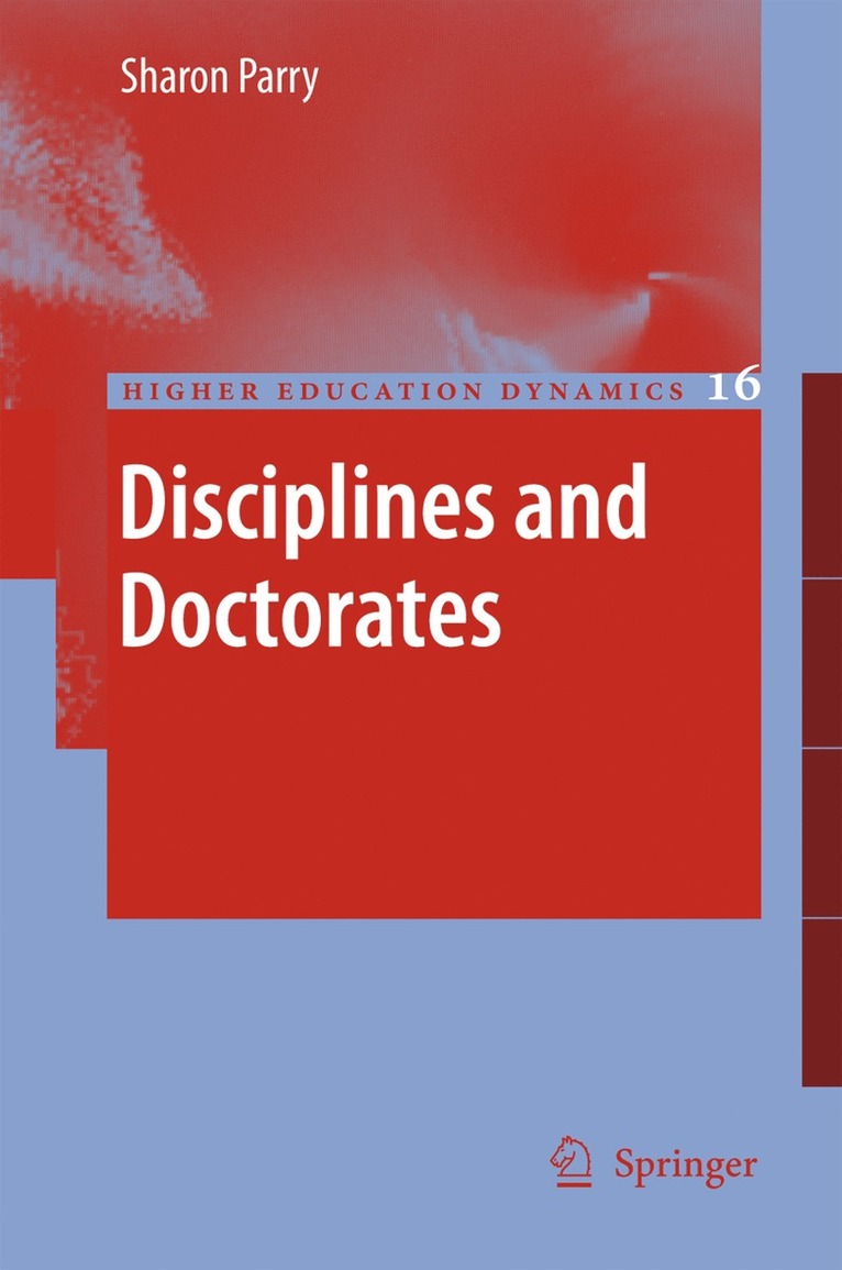 Sharon Parry - Disciplines and Doctorates, Inbunden