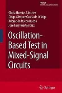 bokomslag Oscillation-Based Test in Mixed-Signal Circuits