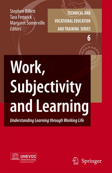 Stephen Billett, Tara Fenwick, Margaret Somerville - Work, Subjectivity and Learning, Inbunden