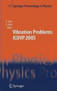 bokomslag The Seventh International Conference on Vibration Problems ICOVP 2005