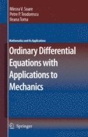 Ordinary Differential Equations with Applications to Mechanics 1